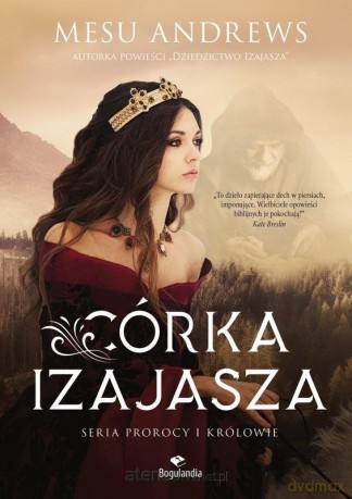 Córka Izajasza - Mesu Andrews [KSIĄŻKA]
