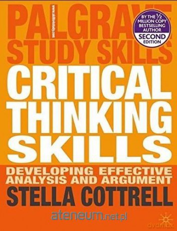 Critical Thinking Skills - Stella Cottrell [KSIĄŻKA]