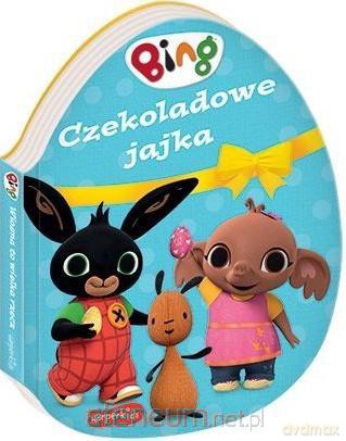 Czekoladowe jajka. Bing [KSIĄŻKA]