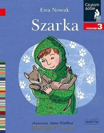 Czytam sobie - Szarka - Ewa Nowak [KSIĄŻKA]