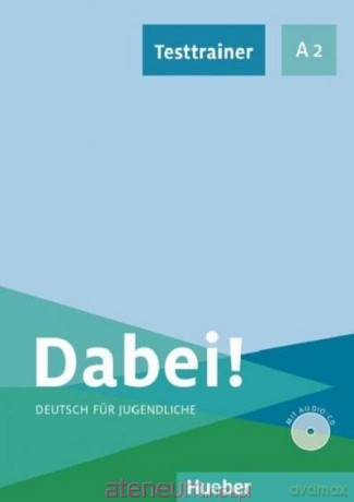 Dabei! A2 Testtrainer - Gabriele Kopp, Josef Alberti, Siegfried Buttner [KSIĄŻKA]