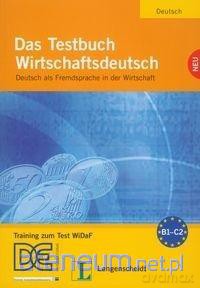 Das Testbuch Wirtschaftsdeutsch [KSIĄŻKA]