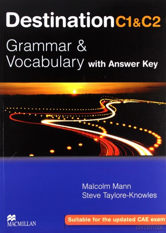 Destination C1/C2 Grammar&Vocabulary + key - Malcolm Mann, Steve Taylore-Knowles [KSIĄŻKA]
