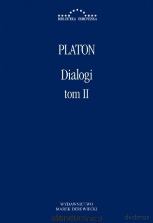 Dialogi (Tom 2) - Platon [KSIĄŻKA]