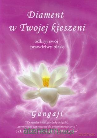 Diament w Twojej Kieszeni - Gangaji [KSIĄŻKA]