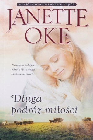 Długa podróż miłości - Janette Oke [KSIĄŻKA]