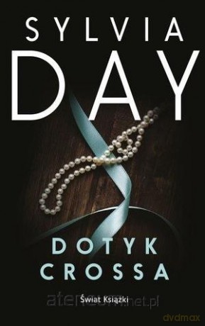Dotyk Crossa pocket - Sylvia Day [KSIĄŻKA]