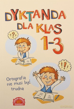 Dyktanda dla klas 1-3 - Ewa Owsińska, Zofia Staniszewska [KSIĄŻKA]