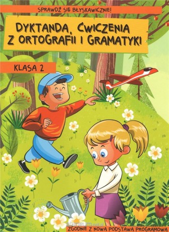 Dyktanda, ćwiczenia z ortografii i gramatyki kl. 2 - Wiesława Zaręba [KSIĄŻKA]