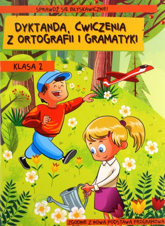 Dyktanda, ćwiczenia z ortografii i gramatyki kl. 2 - Wiesława Zaręba [KSIĄŻKA]