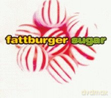 Fattburger: Sugar [CD]