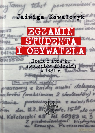 Egzamin studenta i obywatela - Jadwiga Kowalczyk, Sebastian Pilarski [KSIĄŻKA]