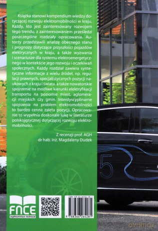 Elektromobilność - środowisko infrastrukturalne i techniczne wyzwania polityki intraregionalnej [KSIĄŻKA]
