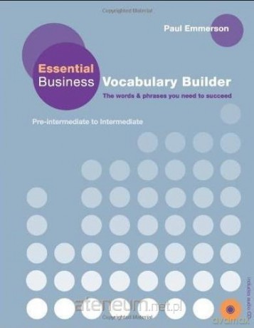 Essential Buisness Vocabulary Builder - Paul Emmerson [KSIĄŻKA]