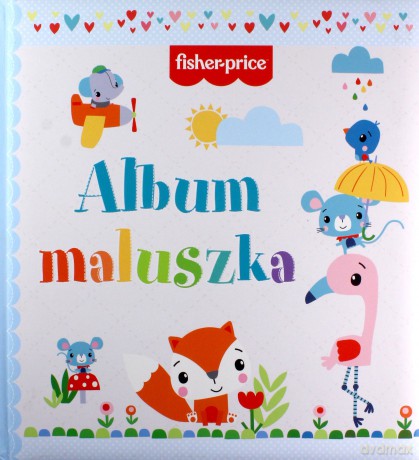 Fisher Price Album maluszka [KSIĄŻKA]