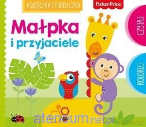 Fisher Price. Małpka i przyjaciele - Anna Wiśniewska [KSIĄŻKA]