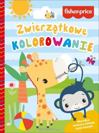 Fisher Price. Zwierzątkowe kolorowanie [KSIĄŻKA]