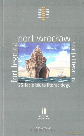 Fort Legnica, Port Wrocław, Stacja Literatura [KSIĄŻKA]