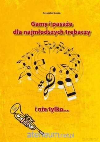 Gamy i pasaże dla najmłodszych trębaczy [KSIĄŻKA]