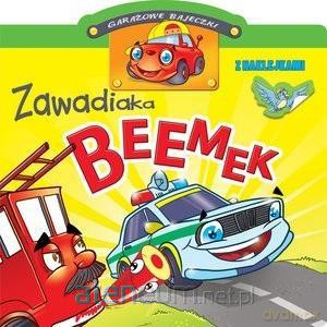 Garażowe bajeczki. Zawadiaka Beemek - Raimondas Jurgaitis [KSIĄŻKA]