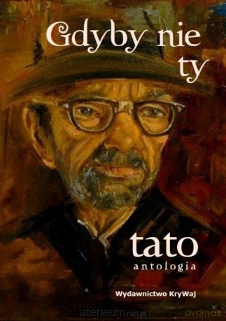 Gdyby nie ty tato (Tom 1) [KSIĄŻKA]