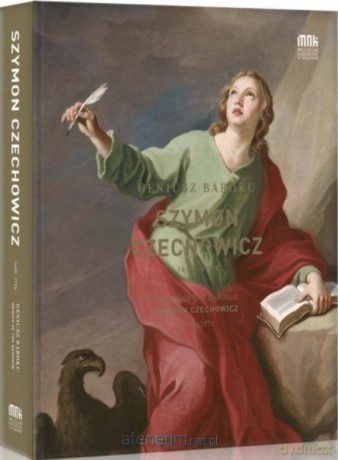 Geniusz Baroku Szymon Czechowicz 1689-1775 [KSIĄŻKA]