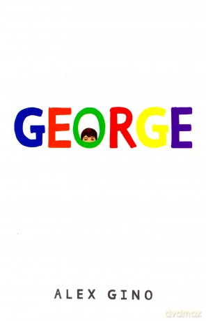 George - Alex Gino [KSIĄŻKA]