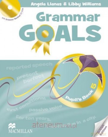 Grammar Goals 5 Książka ucznia -Rom - Angela Llanas, Libby Williams [KSIĄŻKA]