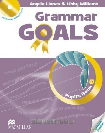 Grammar Goals 6 Książka ucznia -Rom - Angela Llanas, Libby Williams [KSIĄŻKA]