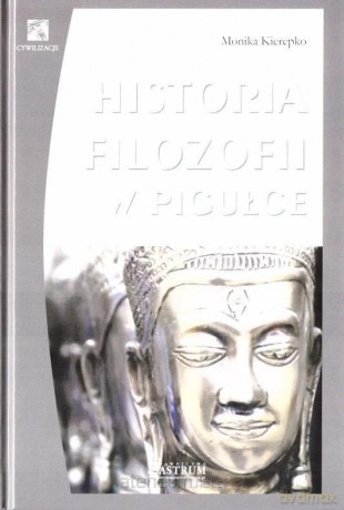 Historia filozofii w pigułce - Monika Kierepko [KSIĄŻKA]