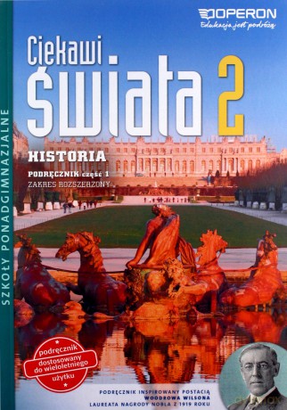 Historia LO 2 Ciekawi świata Zakres rozszerzony cz.1 - Janusz Ustrzycki, Mirosław Ustrzycki [KSIĄŻKA]