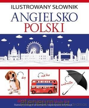 Ilustrowany słownik angielsko-polski - Tadeusz Woźniak [KSIĄŻKA]