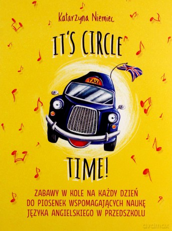 It's Circle Time! - Katarzyna Niemiec [KSIĄŻKA]