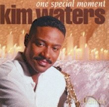 Kim Waters: One Special Moment [CD]