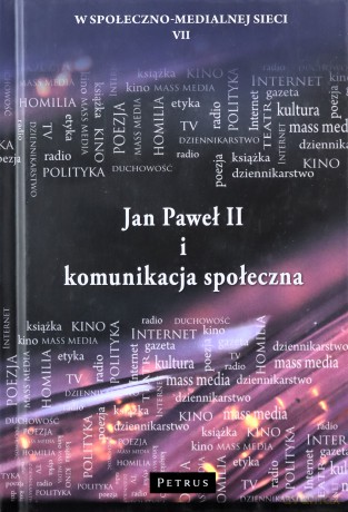 Jan Paweł II i komunikacja społeczna - Wojciech Misztal, Maciej Radej, Robert Nęcek [KSIĄŻKA]