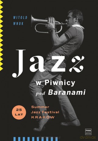 Jazz w Piwnicy pod Baranami - Witold Wnuk [KSIĄŻKA]