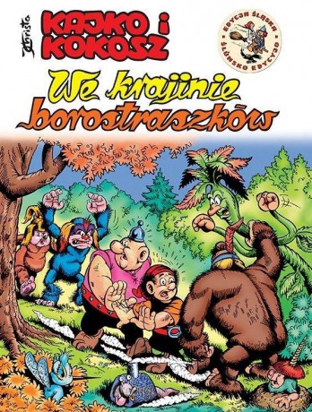 Kajko i Kokosz po śląsku - We krajinie borostraszków - Janusz Christa [KOMIKS]