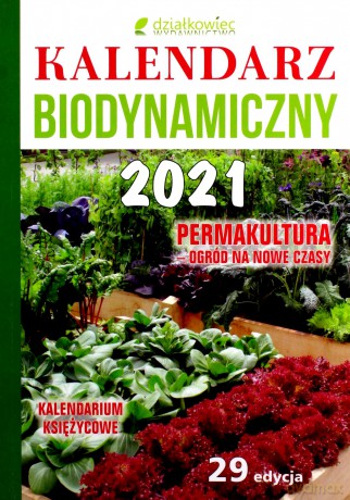 Kalendarz biodynamiczny 2021 [KSIĄŻKA]