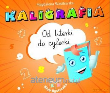 Kaligrafia - Magdalena Wasilewska [KSIĄŻKA]