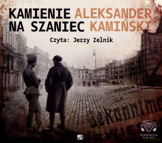Kamienie na szaniec - Aleksander Kamiński [AUDIOBOOK]