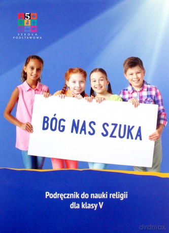 Katechizm Szkoła podstawowa 5 Bóg nas szuka [KSIĄŻKA]