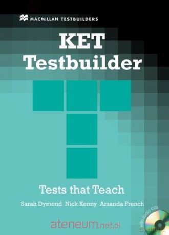 KET Testbuilder bez klucza Pack - Sarah Dymond, Nick Kenny, Amanda French [KSIĄŻKA]