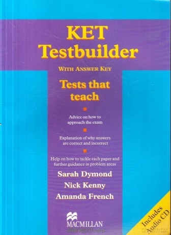 KET Testbuilder z kluczem Pack - Sarah Dymond, Nick Kenny, Amanda French [KSIĄŻKA]
