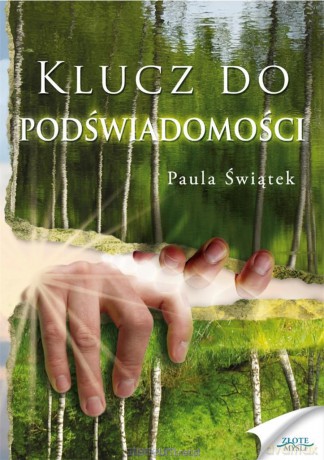 Klucz do podświadomości - Paula Świątek [AUDIOBOOK]