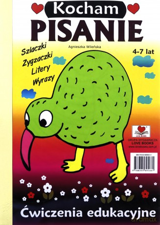 Kocham pisanie. Ćwiczenia edukacyjne 4-7 lat - Agnieszka Wileńska [KSIĄŻKA]