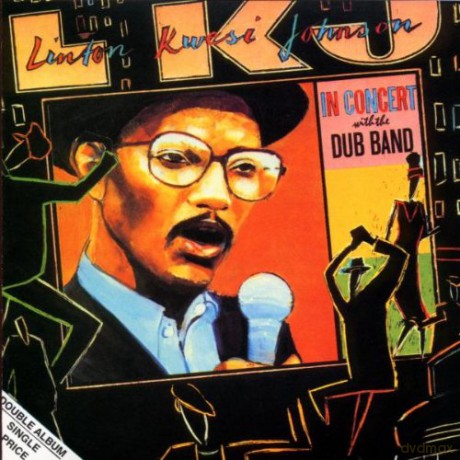 Linton Kwesi Johnson: In Concert [CD]