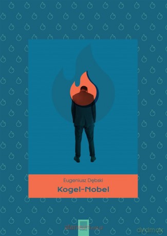 Kogel-Nobel - Eugeniusz Dębski [KSIĄŻKA]
