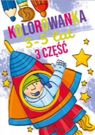 Kolorowanka 3-5 lat cz.3 [KSIĄŻKA]
