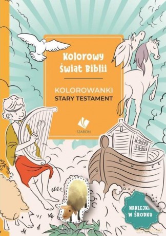 Kolorowy świat Biblii. Kolorowanki Stary Testament [KSIĄŻKA]