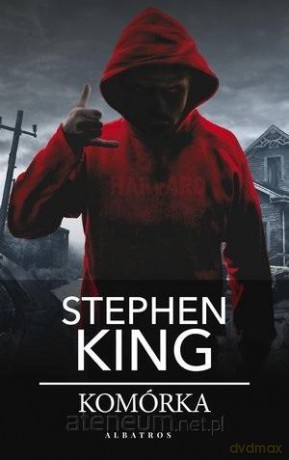 Komórka - Stephen King [KSIĄŻKA]